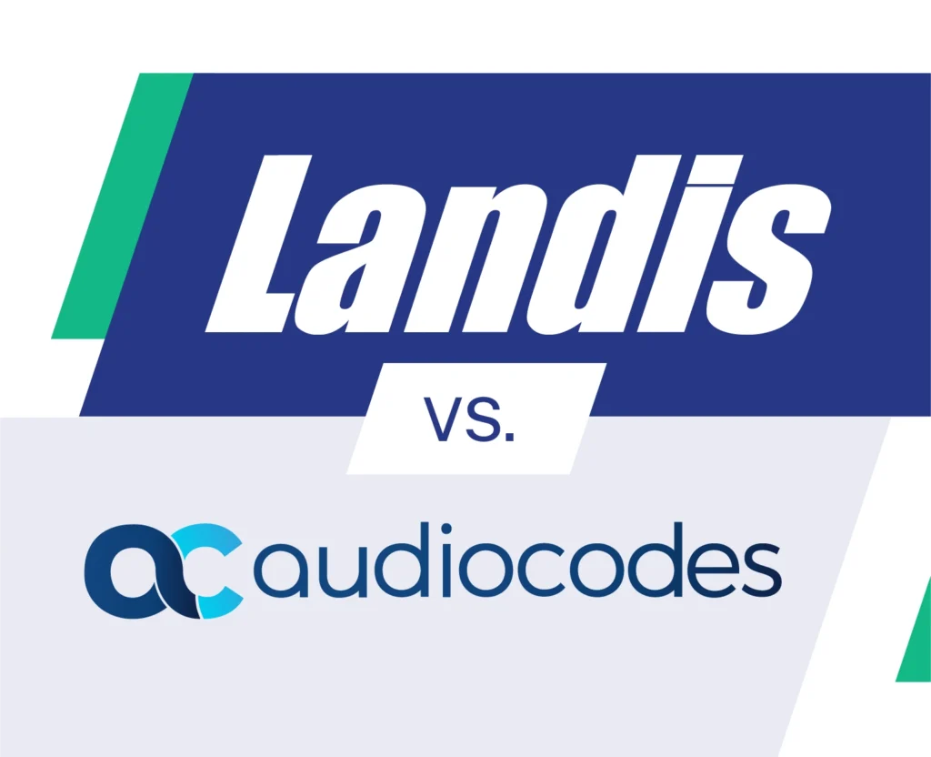 Landis vs AudioCodes
